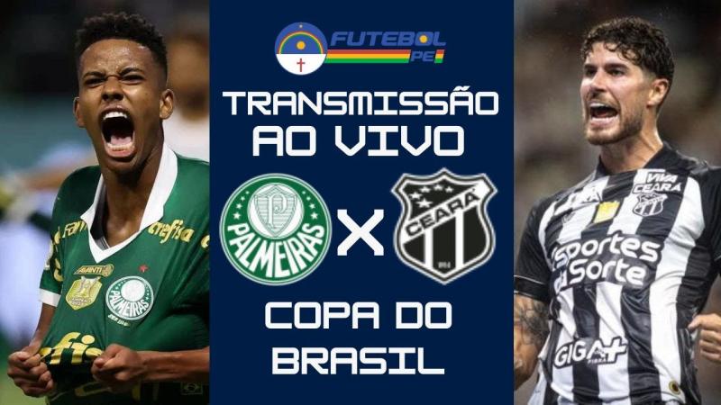 AO VIVO PALMEIRAS X CEARÁ NO ALLIANZ | COPA DO BRASIL 2025