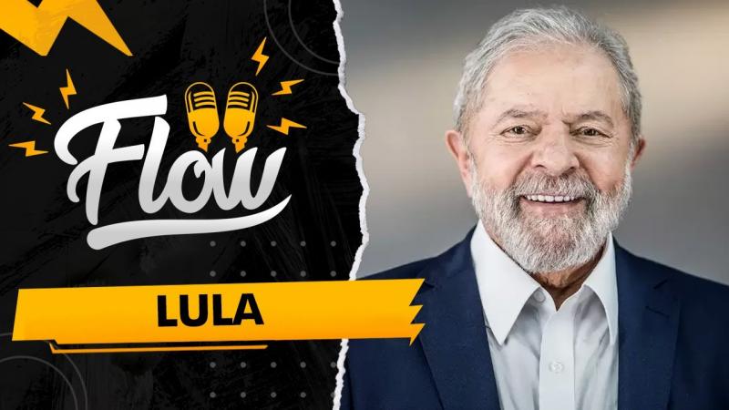 Lula no Flow Podcast | AO VIVO