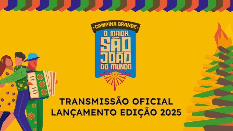 AO VIVO PROGRAMAÇÃO DO SÃO JOÃO DE CAMPINA GRANDE 2025