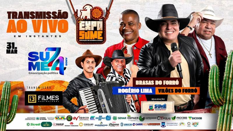 AO VIVO EXPO SUMÉ 2025 - 31 DE MARÇO