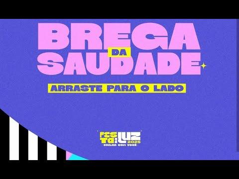 Ao vivo Festa da Luz 2025 - Palco Brega 29/01/2025
